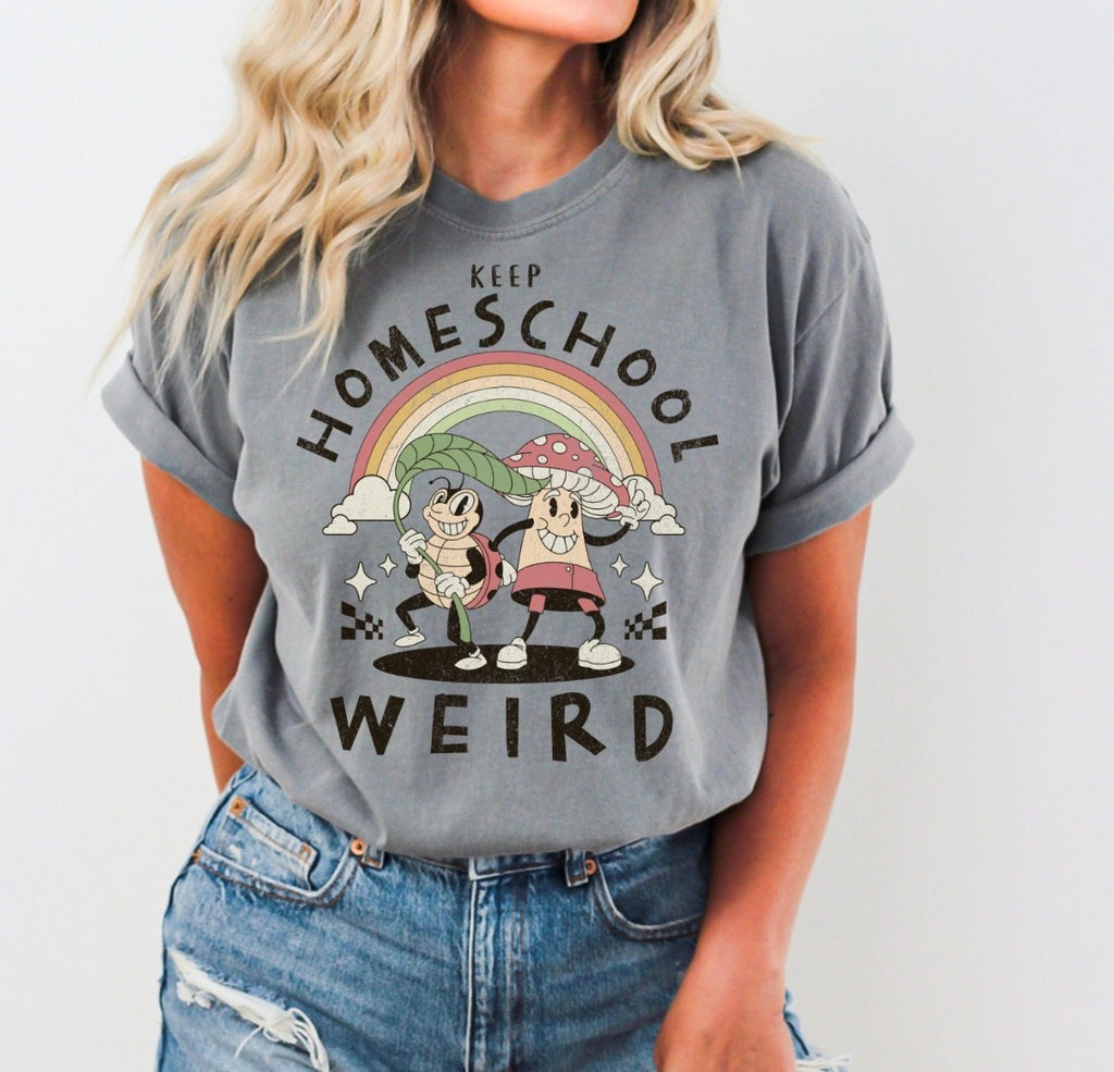 Keep Homeschool Weird (Black Text) Tee