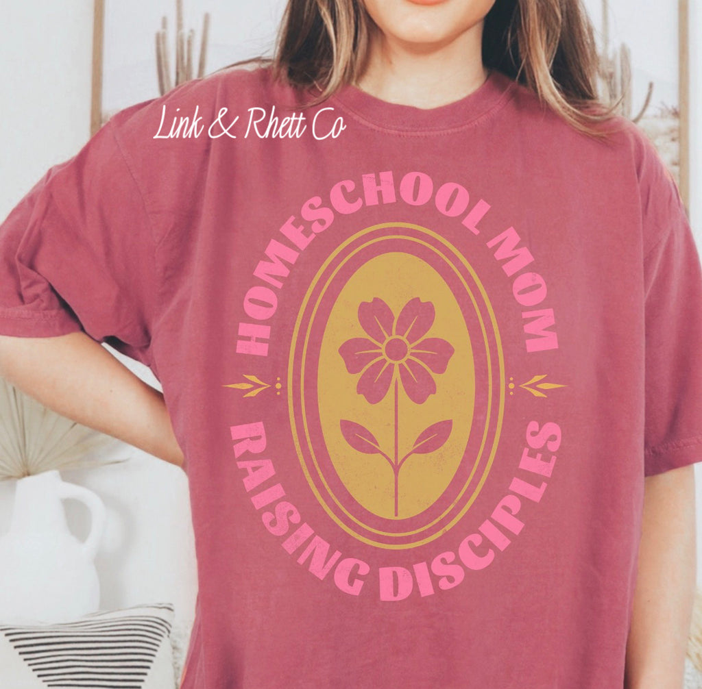 Homeschool Mom Raising Disciples Tee