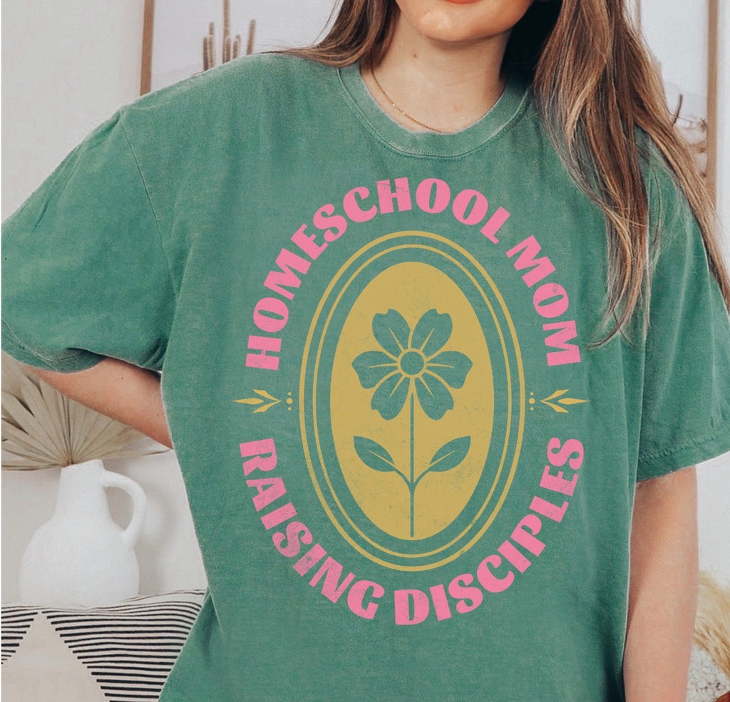 Homeschool Mom Raising Disciples Tee