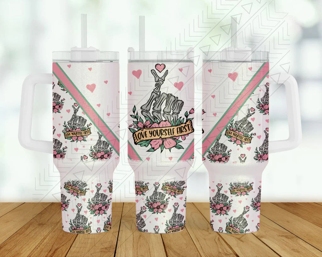 Love Yourself First 30oz Tumbler