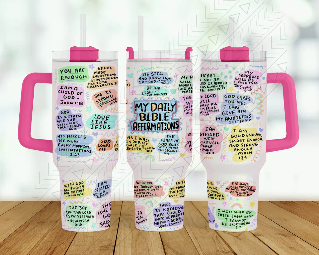 My Daily Bible Affirmations 40oz Tumbler