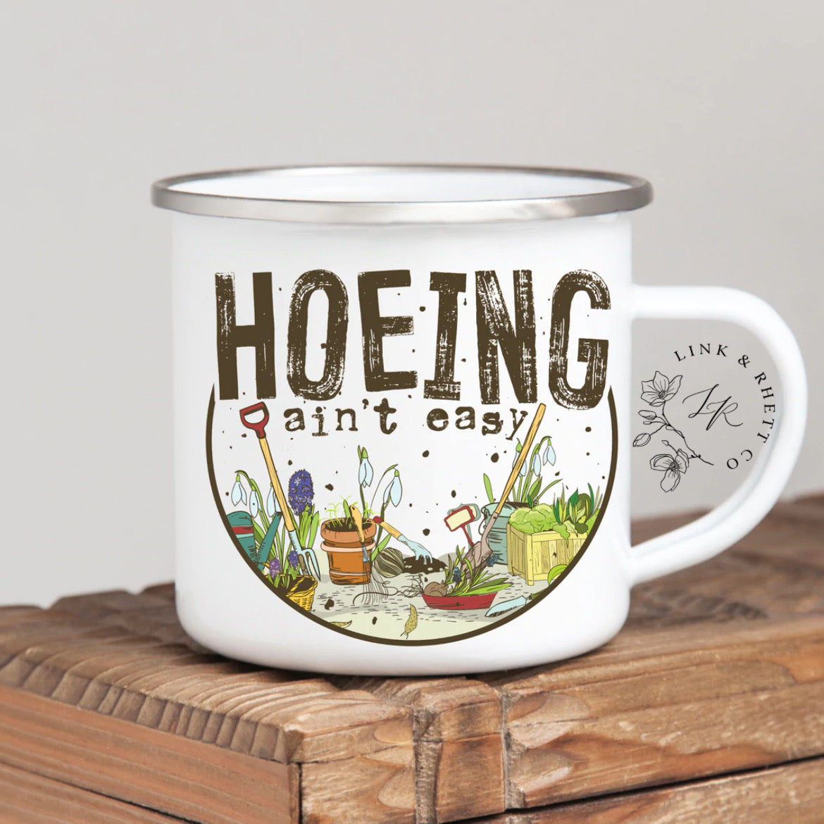 Hoeing Ain’t Easy Mug